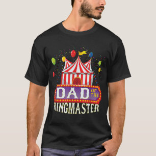 T-shirt Papa Of The Birthday Ringmaster Kids Circus Party