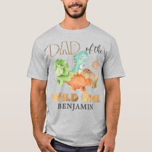 T-shirt papa of the Wild One Dinosaurs