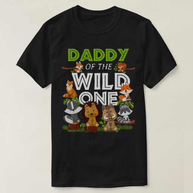 T-shirt Papa of the Wild One Zoo Anniversaire Bois Animaux (Design devant)