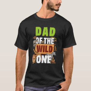 T-shirt Papa Of The Wild One Zoo Anniversaire Safari Jungl