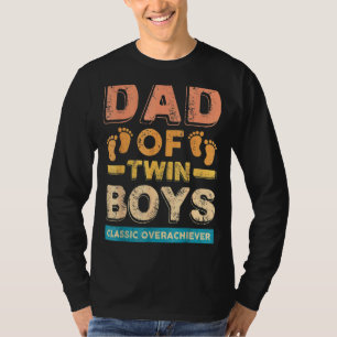 T-shirt Papa Of Twin Boys Classic Overachiever Da Père