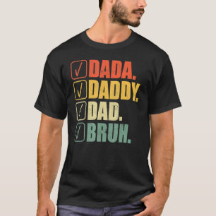 T-shirt Papa Papa Papa Papa Bruh Papa Et Moi Fils Fille Fi