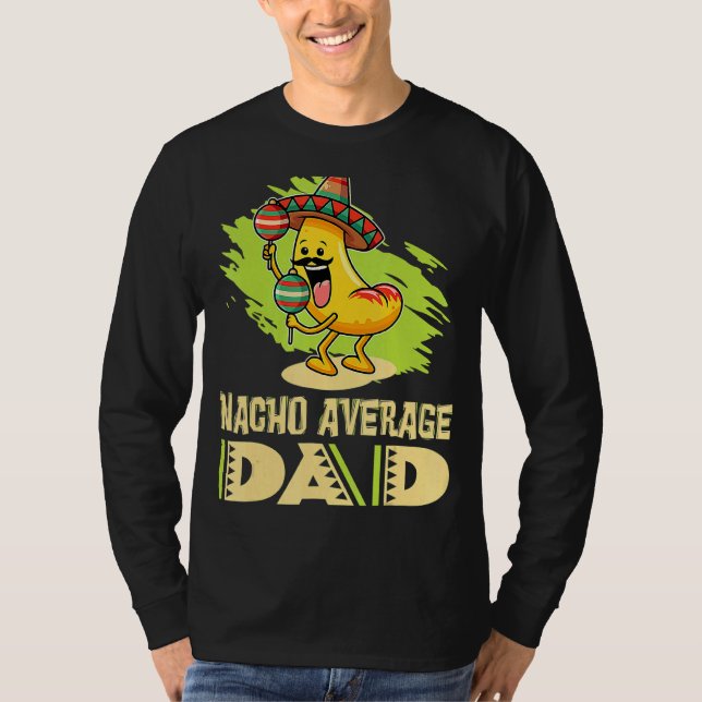 T-shirt Papa Papa Papa Papa Papa Blague Nacho Moyenne Papa (Devant)
