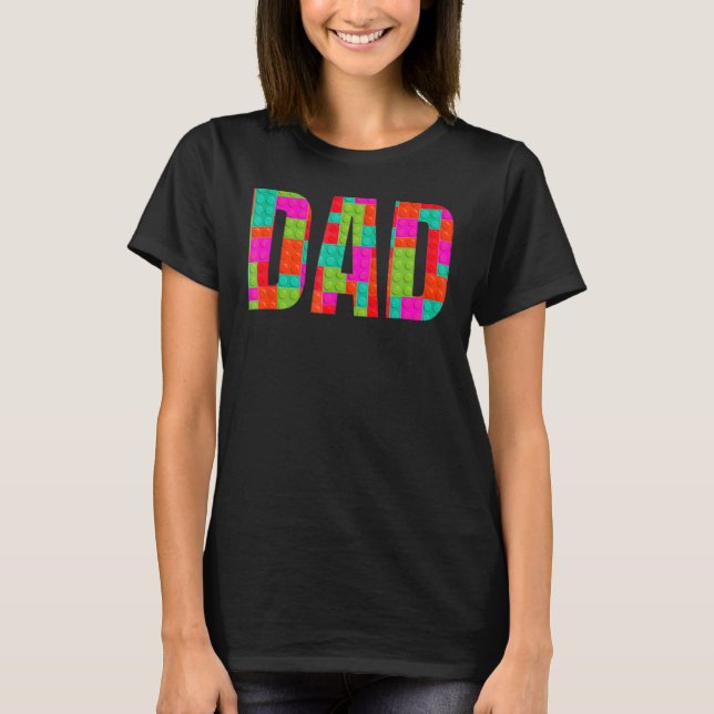 T-shirt Papa Parent Brick Master Builder Blocs Se (Devant)