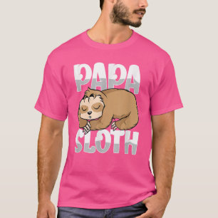 T-shirt Papa Paresseux Paresseux Laziness Papa Mignon Fête