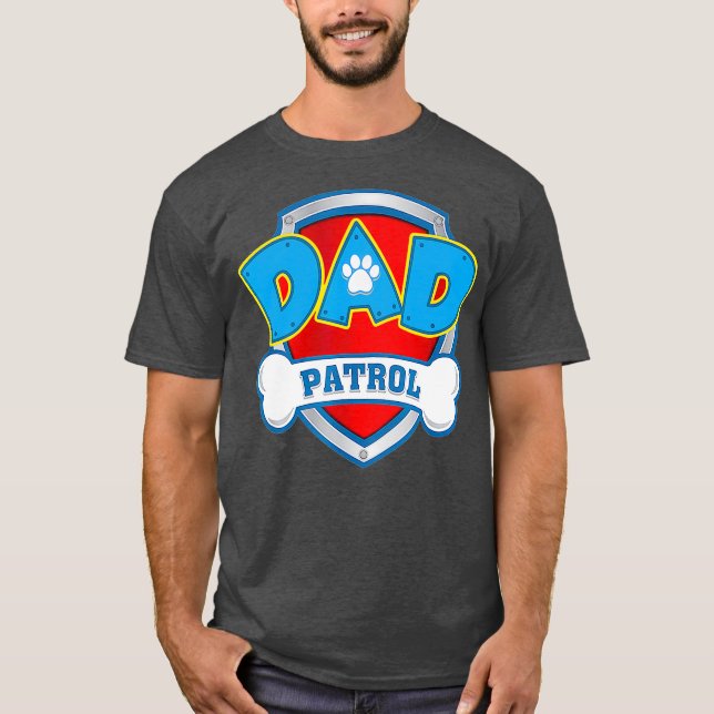 T-shirt Papa Patrol Chien Maman Papa Drôle Cadeau Drôle An (Devant)