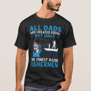 T-shirt Papa Pêcheur Les Meilleurs Papas Élèvent Des Pêche
