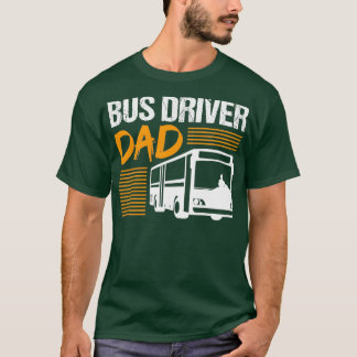 T-shirt Papa Père Bus Conducteur Profession Offre d'emploi