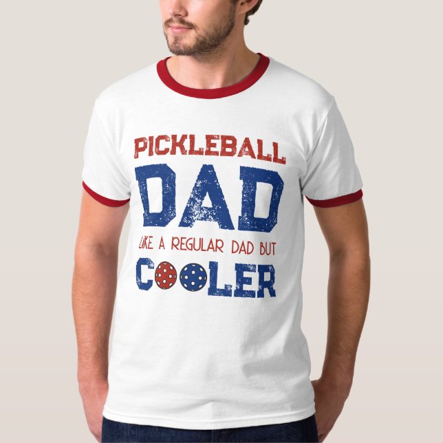 T-SHIRT PAPA PICKLEBALL COMME UN PÈRE NORMAL MAIS PLUS COO (Devant)