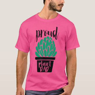 T-shirt Papa plante fier  Jardinage et succulente