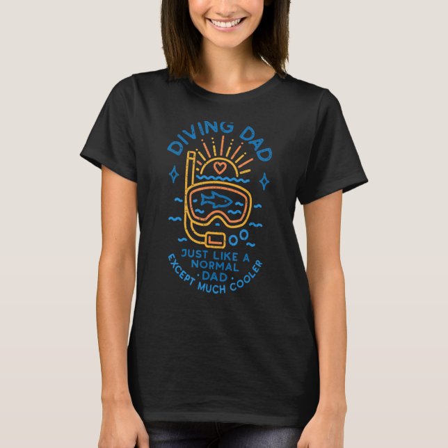 T-shirt Papa Plongée Comme Un Papa Normal Plongée Plongée  (Devant)