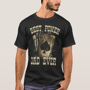 T-shirt Papa Poker Meilleur Papa Bluffant Casino Papa Gras