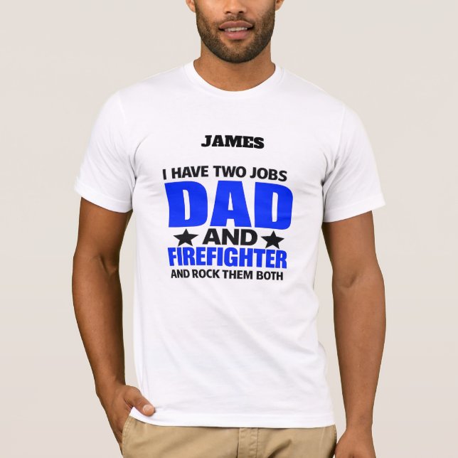 T-shirt Papa pompier fier (Devant)