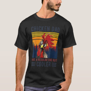 T-shirt Papa Poule Comme Un Papa Normal Agriculteur Volail
