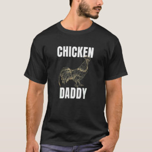 T-shirt Papa Poule Fermier de poulets Papa poulet Coq