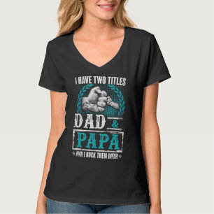 T-shirt Papa Pour Hommes J'Ai Deux Titres Papa Et Papa Poi