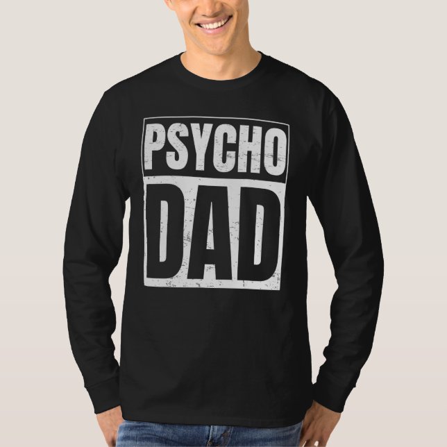 T-shirt Papa Psycho Pour Papa Psycho (Devant)