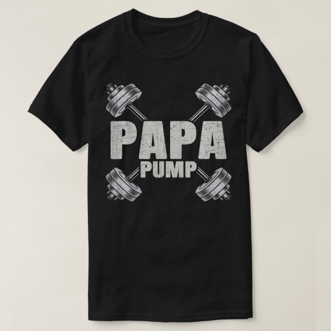 T-shirt Papa Pump Funny Fitness Workout Lover Dad Men Gift (Design devant)