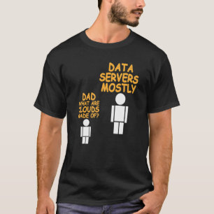 T-shirt Papa Quels Sont Les Nuages Faits De L'Administrate