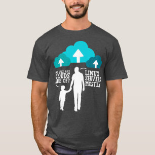 T-shirt Papa Quels Sont Les Nuages Faits De Serveurs Linux