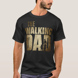T-shirt Papa qui marche Papa pour l'anniversaire de la fêt