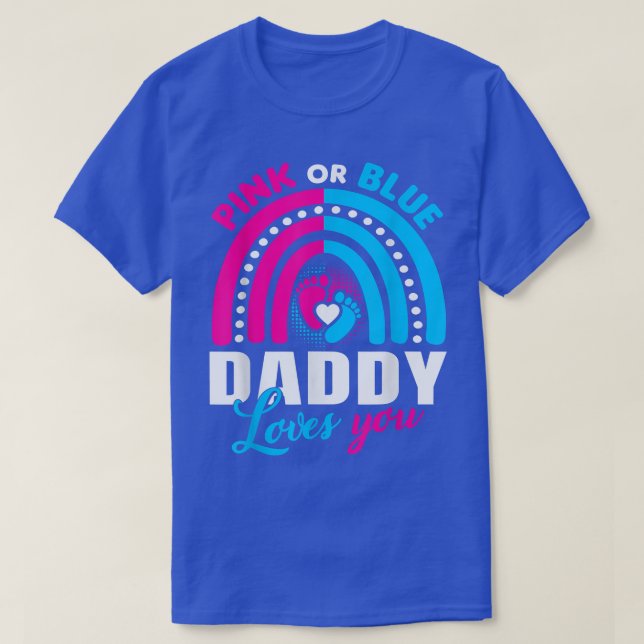 T-shirt Papa Rose Ou Bleu T'Aime Fête De Révélation De Sex (Design devant)