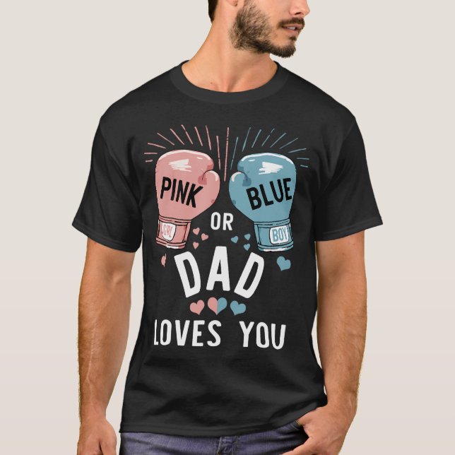 T-shirt Papa Rose Ou Bleu Vous Aime Boxer Genre Révéler Pa (Devant)