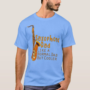 T-shirt Papa saxophone comme papa normal mais Glacière