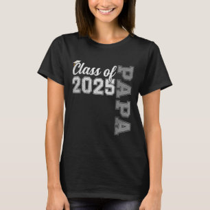 T-shirt Papa Senior 2025 Papa Fier D'un Cl De 2025 Diplômé