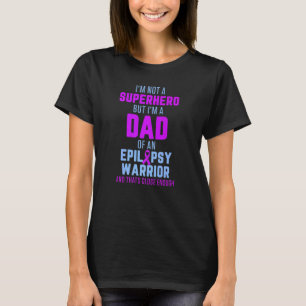 T-shirt Papa sensibilisation à l'épilepsie Héros guerrier