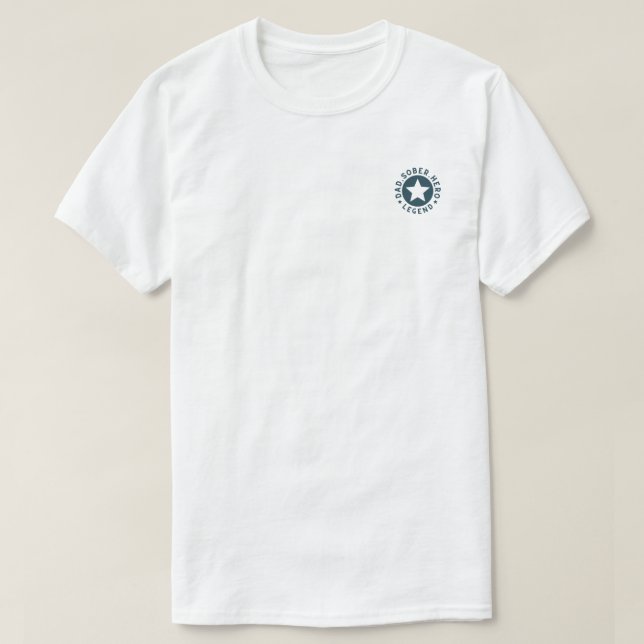 T-shirt Papa Sober Légende Star Sobriety Cadeau Père (Design devant)