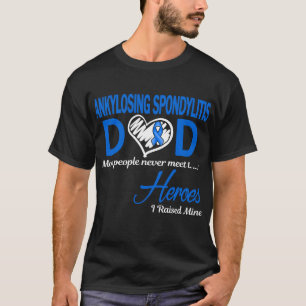 T-shirt Papa Spondylarthrite Ankylosante J'ai élevé le mie
