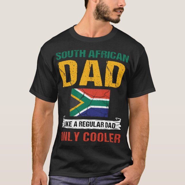 T-shirt Papa Sud-Africain Comme Un Père Ordinaire Seulemen (Devant)