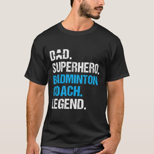 T-shirt Papa Superhero Badminton Entraîneur Funny Badminto (Devant)