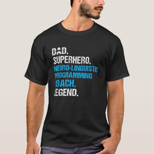 T-shirt Papa Superhero Neuro Coach de programmation lingui (Devant)