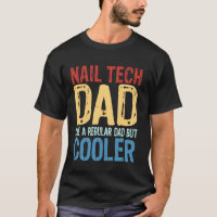 Papa Technicien de Vernis - Comme un Papa Normal m