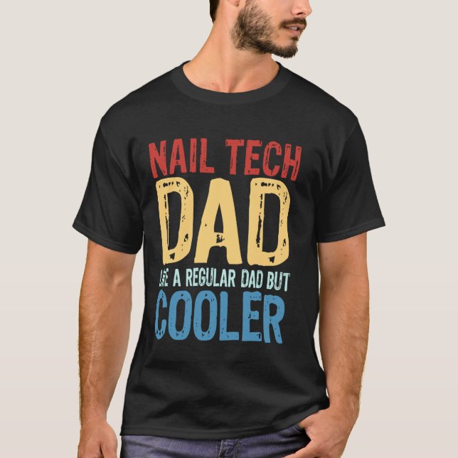 T-shirt Papa Technicien de Vernis - Comme un Papa Normal m (Devant)