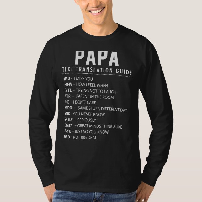T-shirt Papa Text Slang & Acronymes Guide De Traduction Po (Devant)
