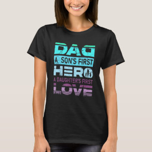 T-shirt Papa Un Fils Premier Héros Une Fille Premier Amour