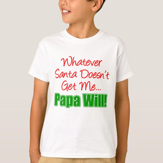 T-shirt Papa vaut mieux que Père Noël (Devant)