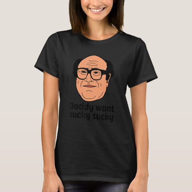 T-shirt Papa veut une veste Sucky (Devant)