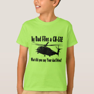 T-shirt Papa vole un hélicoptère CH-53E