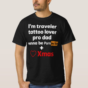 T-shirt Papa voyageur amateur de tatouage acteur Drôle Sa