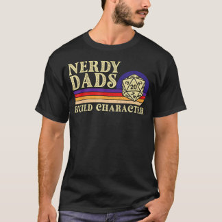 T-shirt Papas Nerds Forment le Personnage - Jdr Plateau
