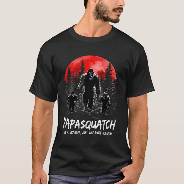 T-shirt Papasquatch Comme Un Grand-Père Juste Beaucoup Plu (Devant)