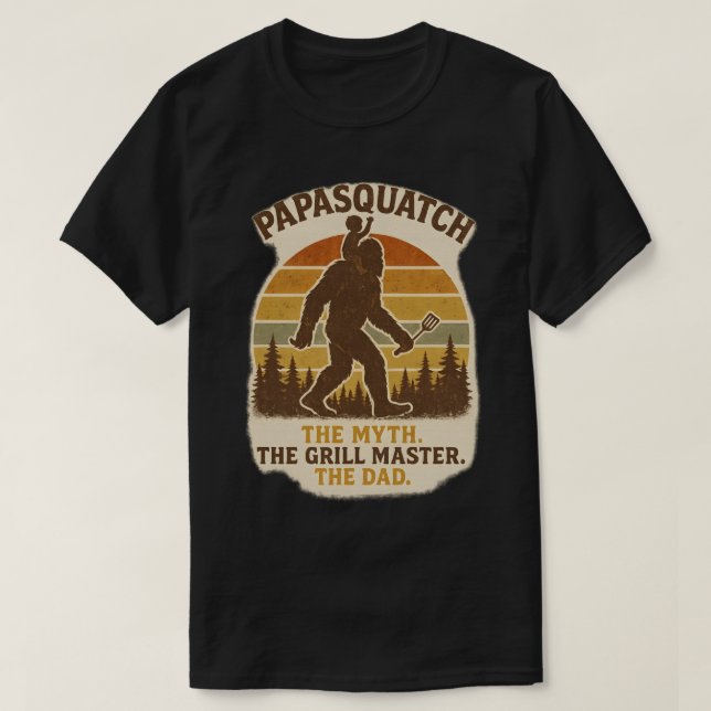 T-shirt Papasquatch - Le Mythe. Le Grill Master. Le papa. (Design devant)