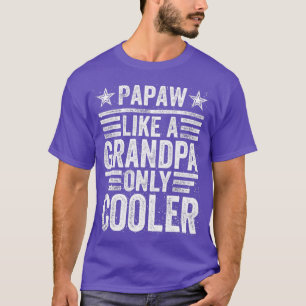 T-shirt Papaw comme un grand-père seulement Glacière - Drô