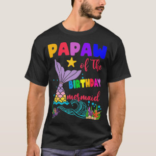 T-shirt Papaw De La Sirène D'Anniversaire Famille Correspo