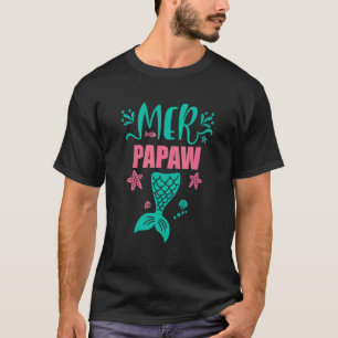 T-shirt Papaw De La Sirène D'Anniversaire Partie Familiale