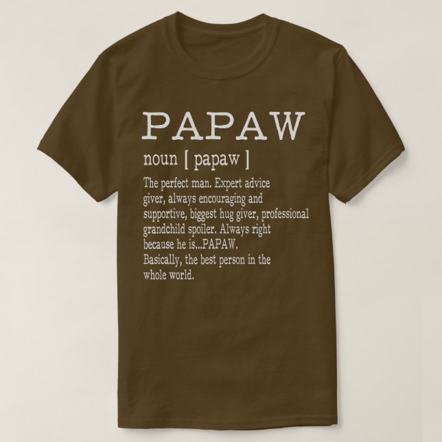 T-shirt Papaw Définition Grand-père Fête des pères Cadeaux (Design devant)